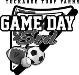 GAME DAY SOD T TUCKAHOE TURF FARMS trademark