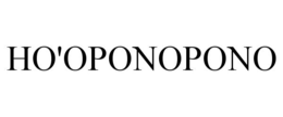 HO'OPONOPONO trademark