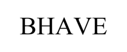 BHAVE trademark
