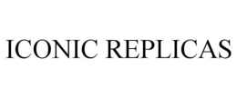 ICONIC REPLICAS trademark