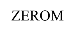 ZEROM trademark