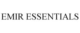 EMIR ESSENTIALS trademark