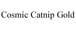 COSMIC CATNIP GOLD trademark