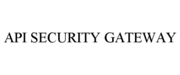 API SECURITY GATEWAY trademark