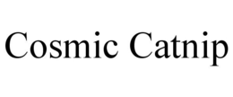 COSMIC CATNIP trademark