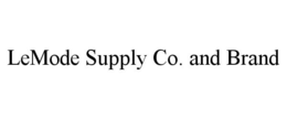 LEMODE SUPPLY CO. AND BRAND trademark