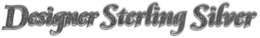 DESIGNER STERLING SILVER trademark