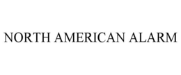 NORTH AMERICAN ALARM trademark