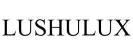 LUSHULUX trademark