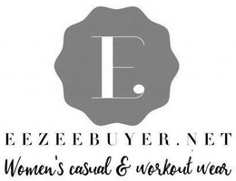 E EEZEEBUYER.NET WOMEN'S CASUAL & WORKOUTWEAR trademark