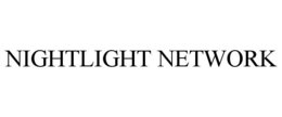 NIGHTLIGHT NETWORK trademark