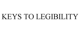 KEYS TO LEGIBILITY trademark
