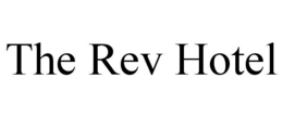 THE REV HOTEL trademark