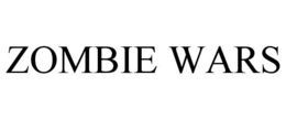 ZOMBIE WARS trademark