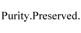 PURITY.PRESERVED. trademark