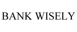BANK WISELY trademark