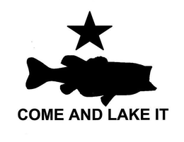 COME AND LAKE IT trademark