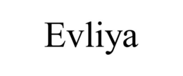 EVLIYA trademark
