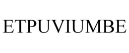 ETPUVIUMBE trademark