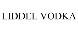 LIDDEL VODKA trademark