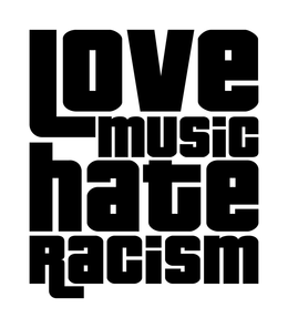 LOVE MUSIC HATE RACISM trademark