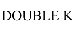 DOUBLE K trademark