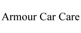 ARMOUR CAR CARE trademark