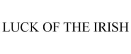 LUCK OF THE IRISH trademark