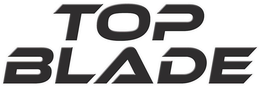 TOP BLADE trademark