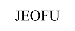 JEOFU trademark