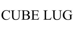 CUBE LUG trademark