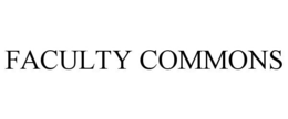 FACULTY COMMONS trademark