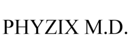 PHYZIX M.D. trademark