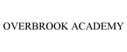 OVERBROOK ACADEMY trademark