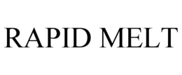 RAPID MELT trademark