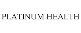 PLATINUM HEALTH trademark
