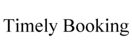 TIMELY BOOKING trademark