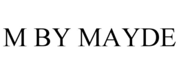 M BY MAYDE trademark
