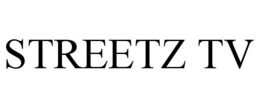 STREETZ TV trademark