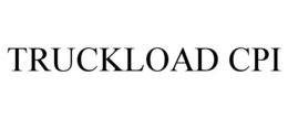 TRUCKLOAD CPI trademark