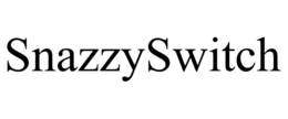 SNAZZYSWITCH trademark