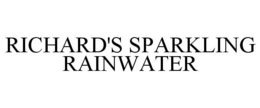 RICHARD'S SPARKLING RAINWATER trademark