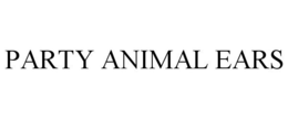 PARTY ANIMAL EARS trademark