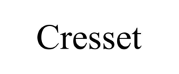CRESSET trademark