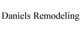 DANIELS REMODELING trademark