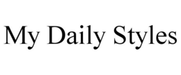 MY DAILY STYLES trademark