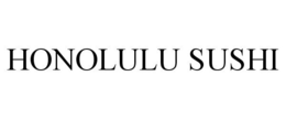 HONOLULU SUSHI trademark