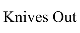 KNIVES OUT trademark