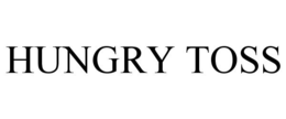 HUNGRY TOSS trademark