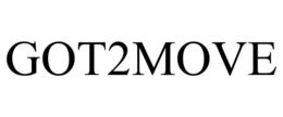GOT2MOVE trademark